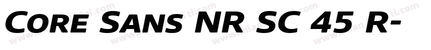 Core Sans NR SC 45 R字体转换